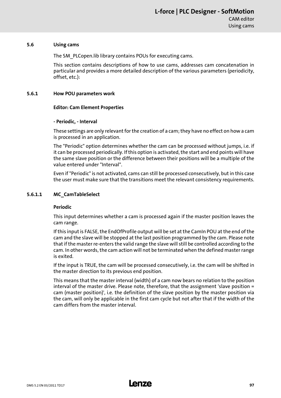 6 using cams, 1 how pou parameters work, 1 mc_camtableselect | Using cams, How pou parameters work, L-force | plc designer - softmotion | Lenze PLC Designer PLC-Designer (R2-x) SoftMotion User Manual | Page 97 / 290