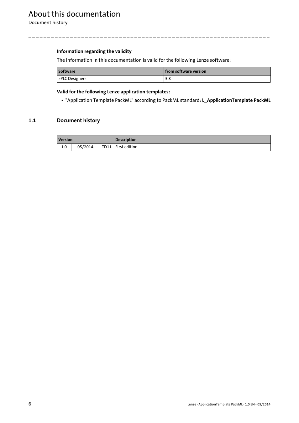 1 document history, Document history, About this documentation | Lenze ApplicationTemplate PackML (PLC Designer R3-x) User Manual | Page 6 / 99