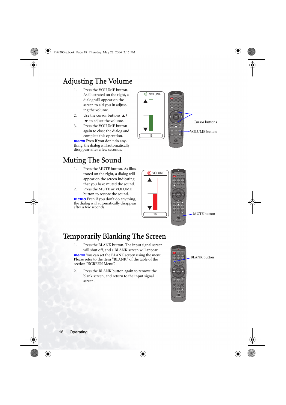 Adjusting the volume, Muting the sound, Temporarily blanking the screen | Operating 18, Cursor buttons volume button, Mute button, Blank button, 16 volume | BenQ PB9200 User Manual | Page 24 / 53