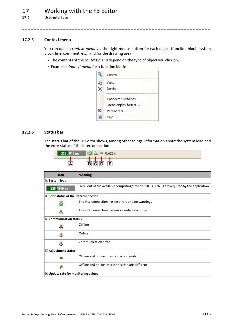 5 context menu, 6 status bar, Context menu 5 | Status bar 5, Context menu, Status bar, 17 working with the fb editor | Lenze 8400 User Manual | Page 1115 / 1494