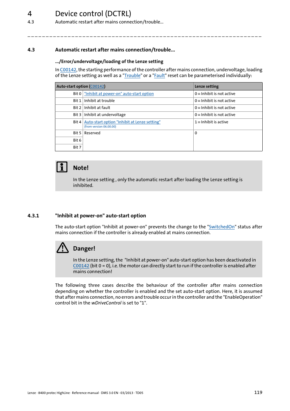 3 automatic restart after mains connection/trouble, 1 "inhibit at power-on" auto-start option, Automatic restart after mains connection/trouble | Inhibit at power-on" auto-start option, 4device control (dctrl), Danger | Lenze 8400 User Manual | Page 119 / 1494