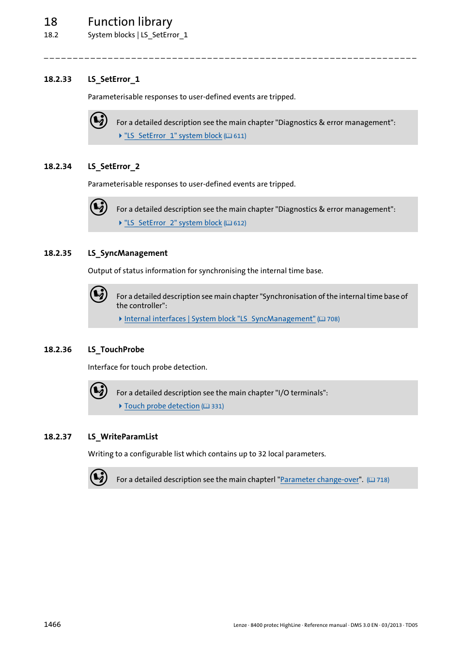 33 ls_seterror_1, 34 ls_seterror_2, 35 ls_syncmanagement | 36 ls_touchprobe, 37 ls_writeparamlist, 33 ls_seterror_1 6, 34 ls_seterror_2 6, 35 ls_syncmanagement 6, 36 ls_touchprobe 6, 37 ls_writeparamlist 6 | Lenze 8400 User Manual | Page 1466 / 1494