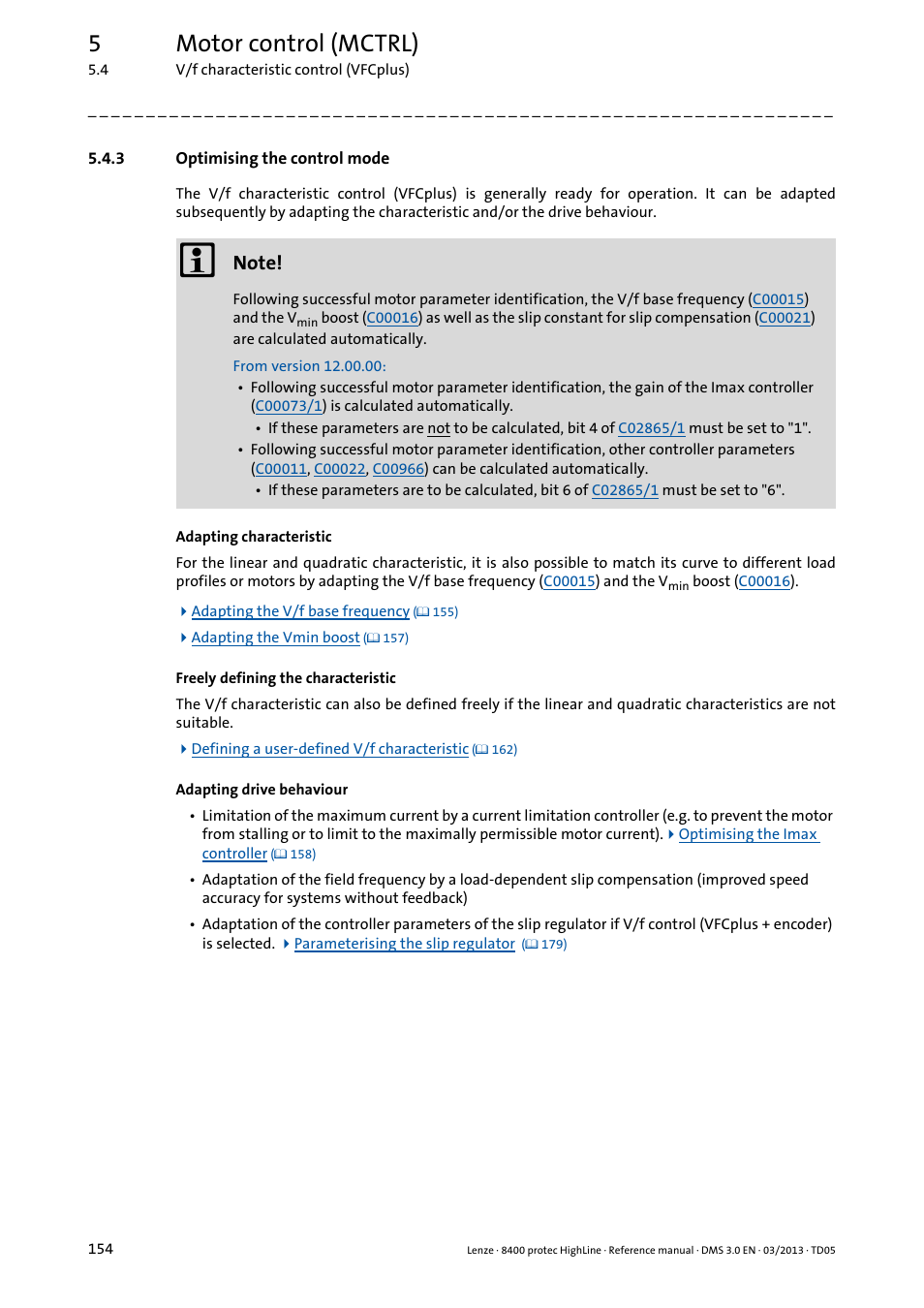 3 optimising the control mode, Optimising the control mode, 5motor control (mctrl) | Lenze 8400 User Manual | Page 154 / 1494