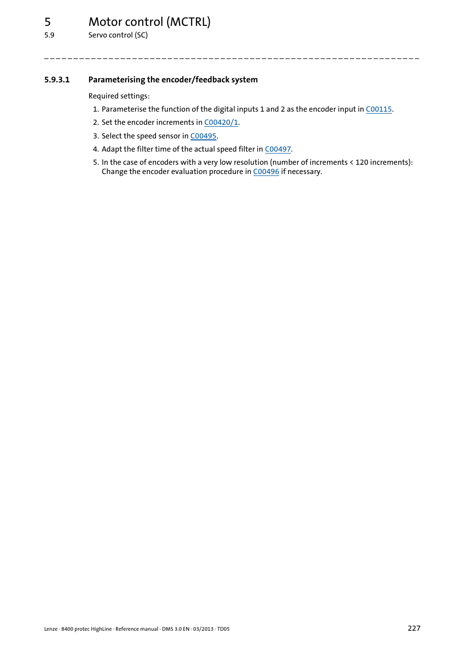 1 parameterising the encoder/feedback system, Parameterising the encoder/feedback system, 5motor control (mctrl) | Lenze 8400 User Manual | Page 227 / 1494