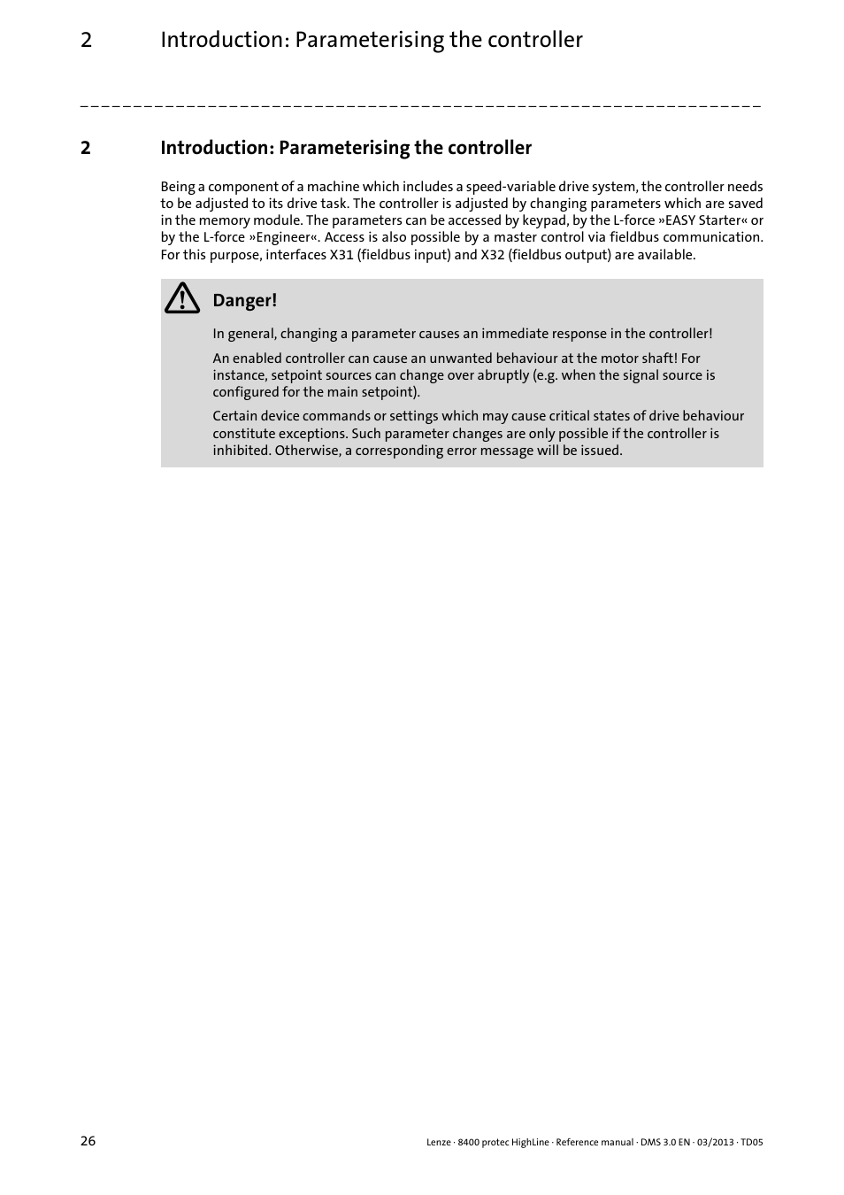 2 introduction: parameterising the controller, Introduction: parameterising the controller, 2introduction: parameterising the controller | Lenze 8400 User Manual | Page 26 / 1494