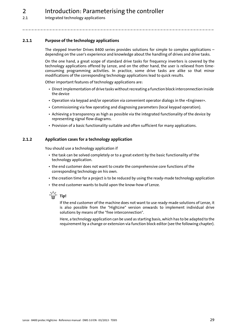 1 purpose of the technology applications, 2 application cases for a technology application, Purpose of the technology applications | Application cases for a technology application, 2introduction: parameterising the controller | Lenze 8400 User Manual | Page 29 / 1494