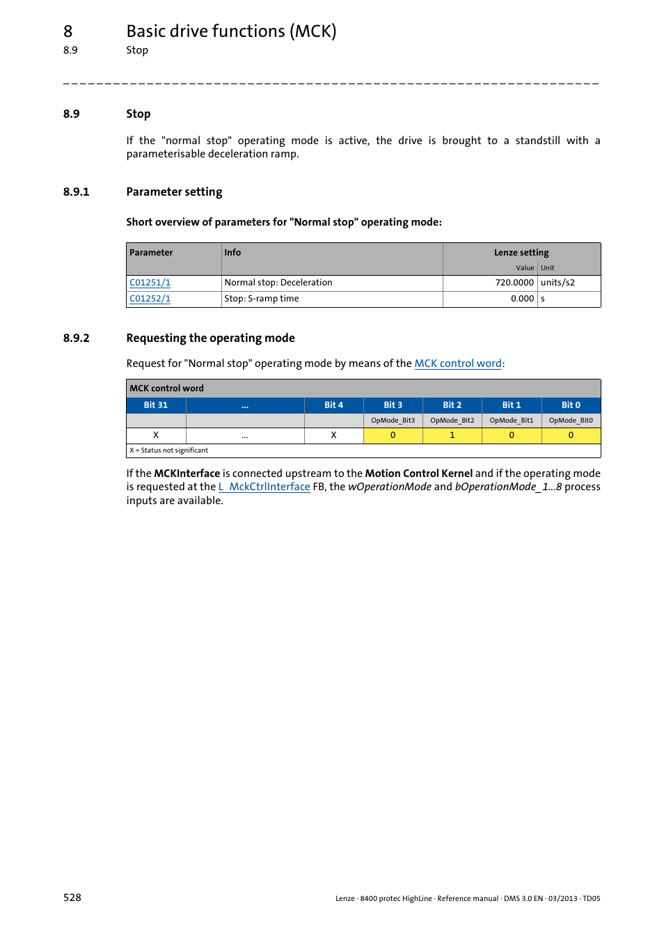 9 stop, 1 parameter setting, 2 requesting the operating mode | Stop, Parameter setting, Requesting the operating mode, 8basic drive functions (mck) | Lenze 8400 User Manual | Page 528 / 1494