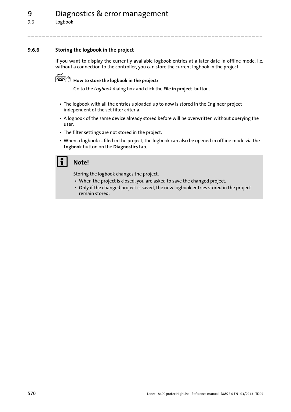 6 storing the logbook in the project, Storing the logbook in the project, Storing the logbook in the project ( 570) | 9diagnostics & error management | Lenze 8400 User Manual | Page 570 / 1494