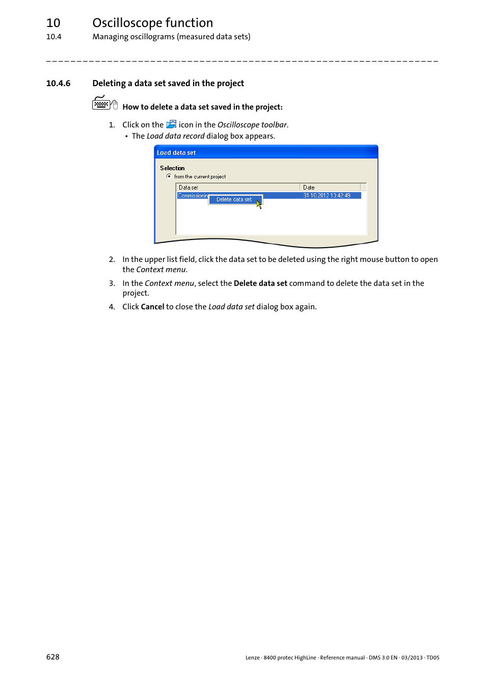 6 deleting a data set saved in the project, Deleting a data set saved in the project, 10 oscilloscope function | Lenze 8400 User Manual | Page 628 / 1494