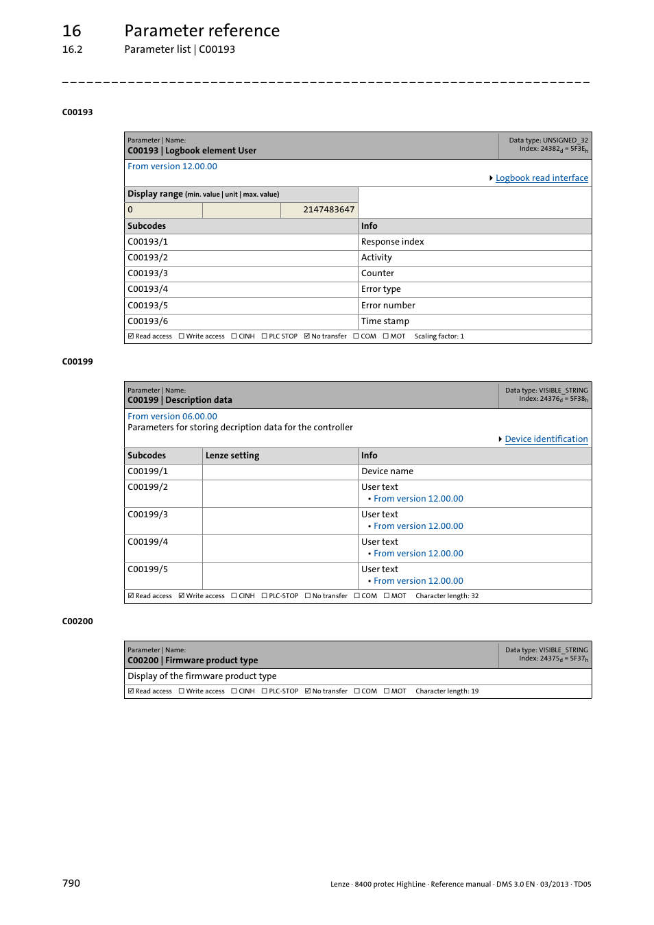 C00193 | logbook element user, C00199 | description data, C00200 | firmware product type | C00200, C00199/1, And th, C00199/2, Four, C00193, C00193/1 | Lenze 8400 User Manual | Page 790 / 1494