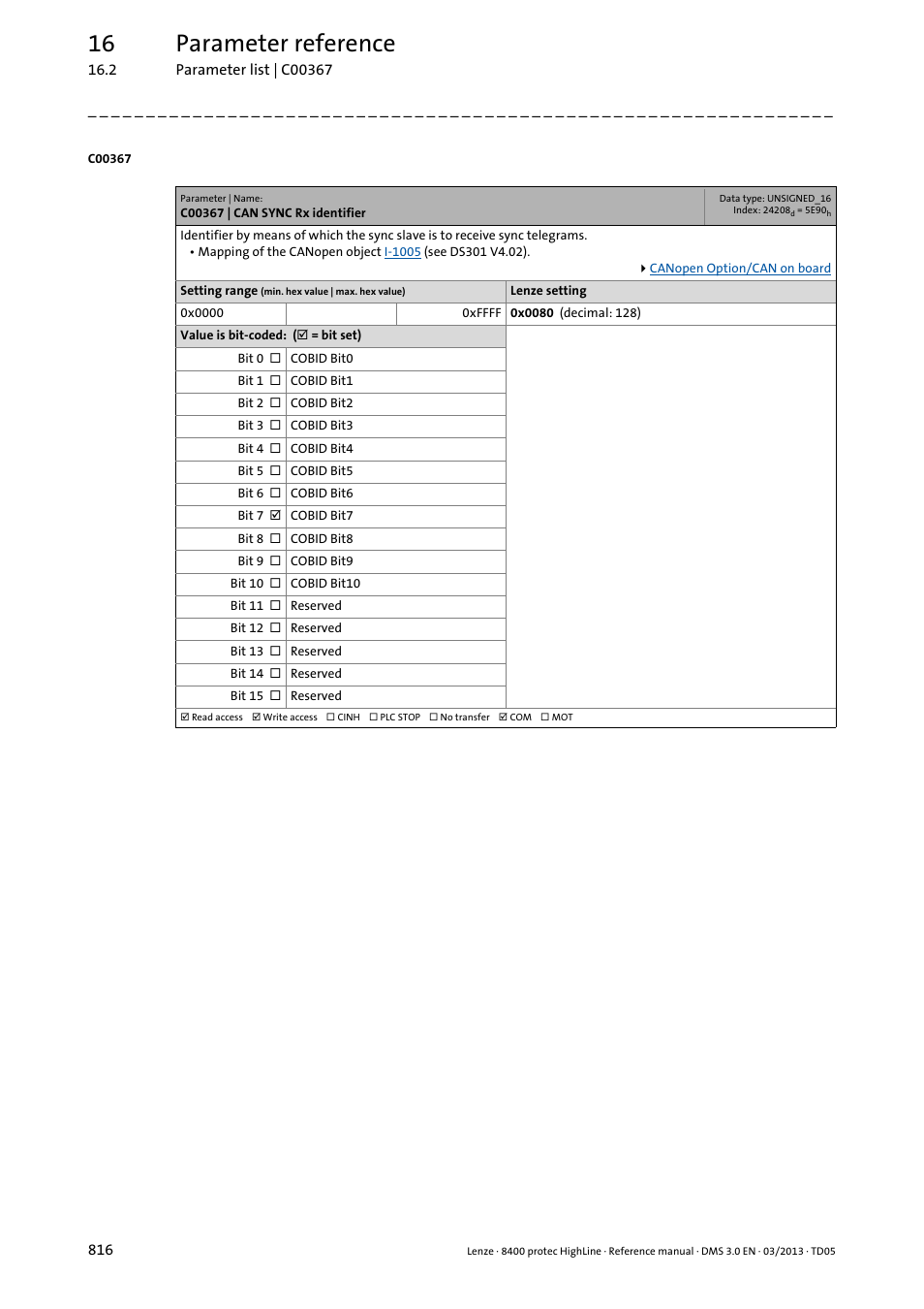 C00367 | can sync rx identifier, C00367, Codes | 16 parameter reference | Lenze 8400 User Manual | Page 816 / 1494