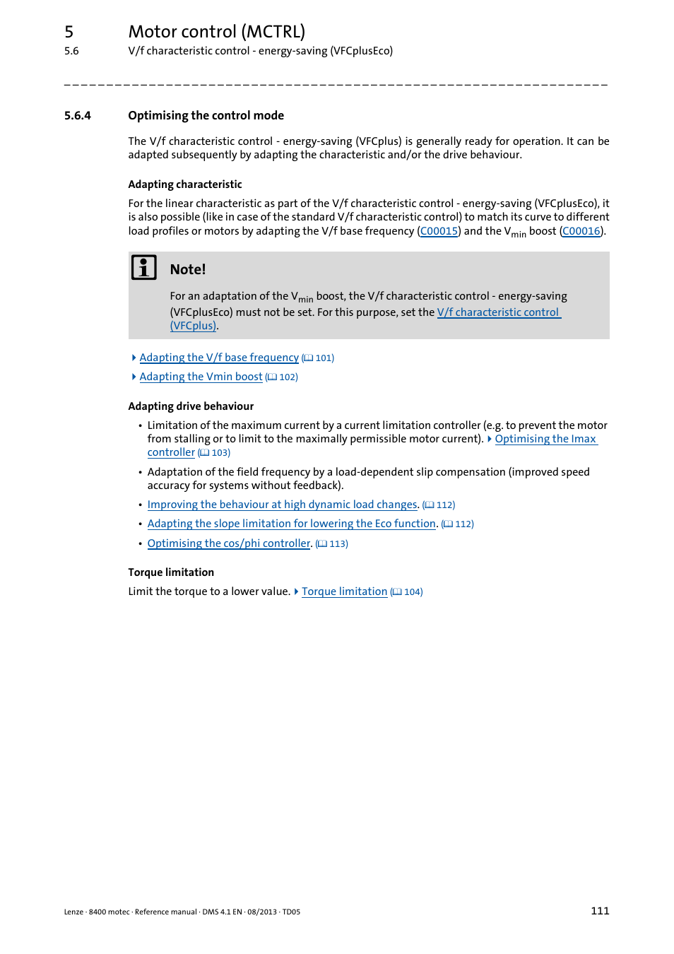 4 optimising the control mode, Optimising the control mode, 5motor control (mctrl) | Lenze 8400 motec User Manual | Page 111 / 518