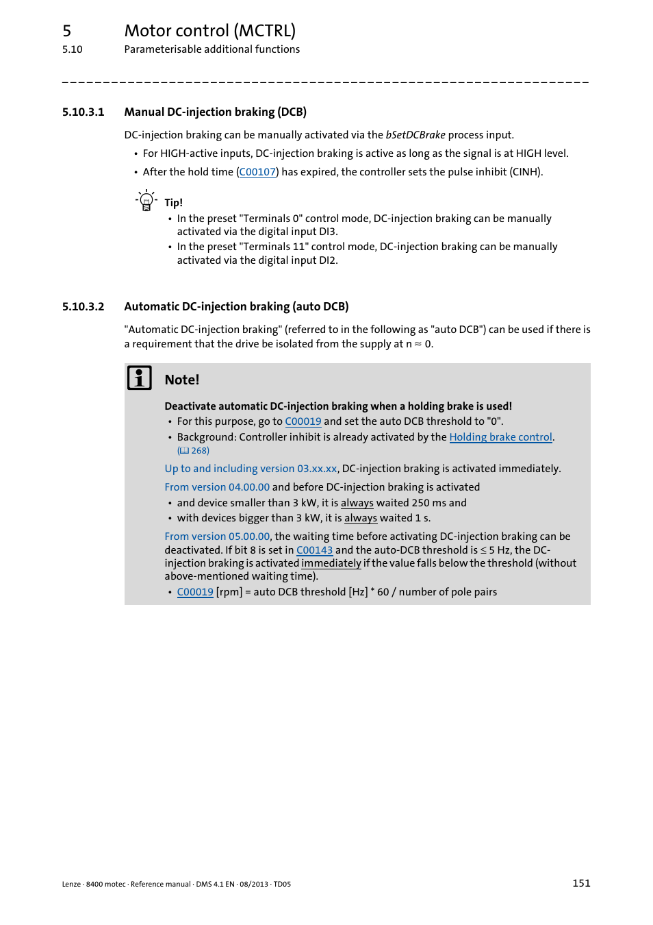 1 manual dc-injection braking (dcb), 2 automatic dc-injection braking (auto dcb), Manual dc-injection braking (dcb) | Automatic dc-injection braking (auto dcb), 5motor control (mctrl) | Lenze 8400 motec User Manual | Page 151 / 518