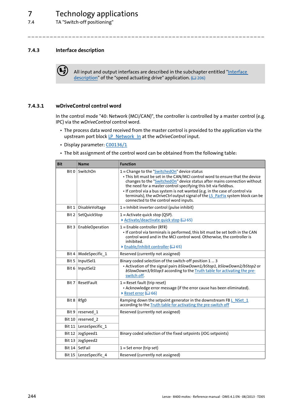 3 interface description, 1 wdrivecontrol control word, Interface description | Wdrivecontrol control word, 7technology applications | Lenze 8400 motec User Manual | Page 244 / 518