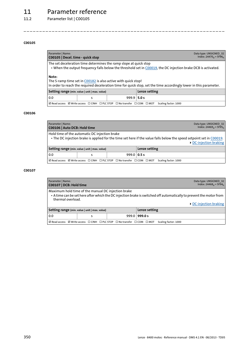C00105 | decel. time - quick stop, C00106 | auto dcb: hold time, C00107 | dcb: hold time | C00105, C00106, C00107, Ld time, Set a hold time in, 11 parameter reference | Lenze 8400 motec User Manual | Page 350 / 518