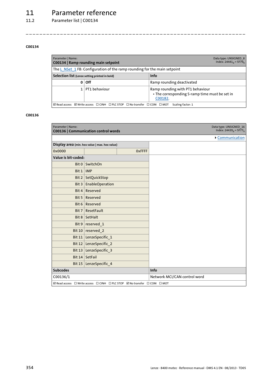 C00134 | ramp rounding main setpoint, C00136 | communication control words, C00136/1 | C00134, 11 parameter reference | Lenze 8400 motec User Manual | Page 354 / 518