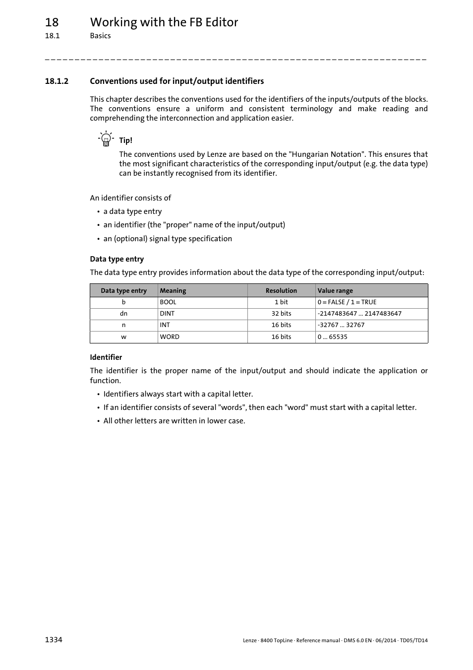 2 conventions used for input/output identifiers, Conventions used for input/output identifiers 4, 18 working with the fb editor | Lenze 8400 TopLine User Manual | Page 1334 / 1760