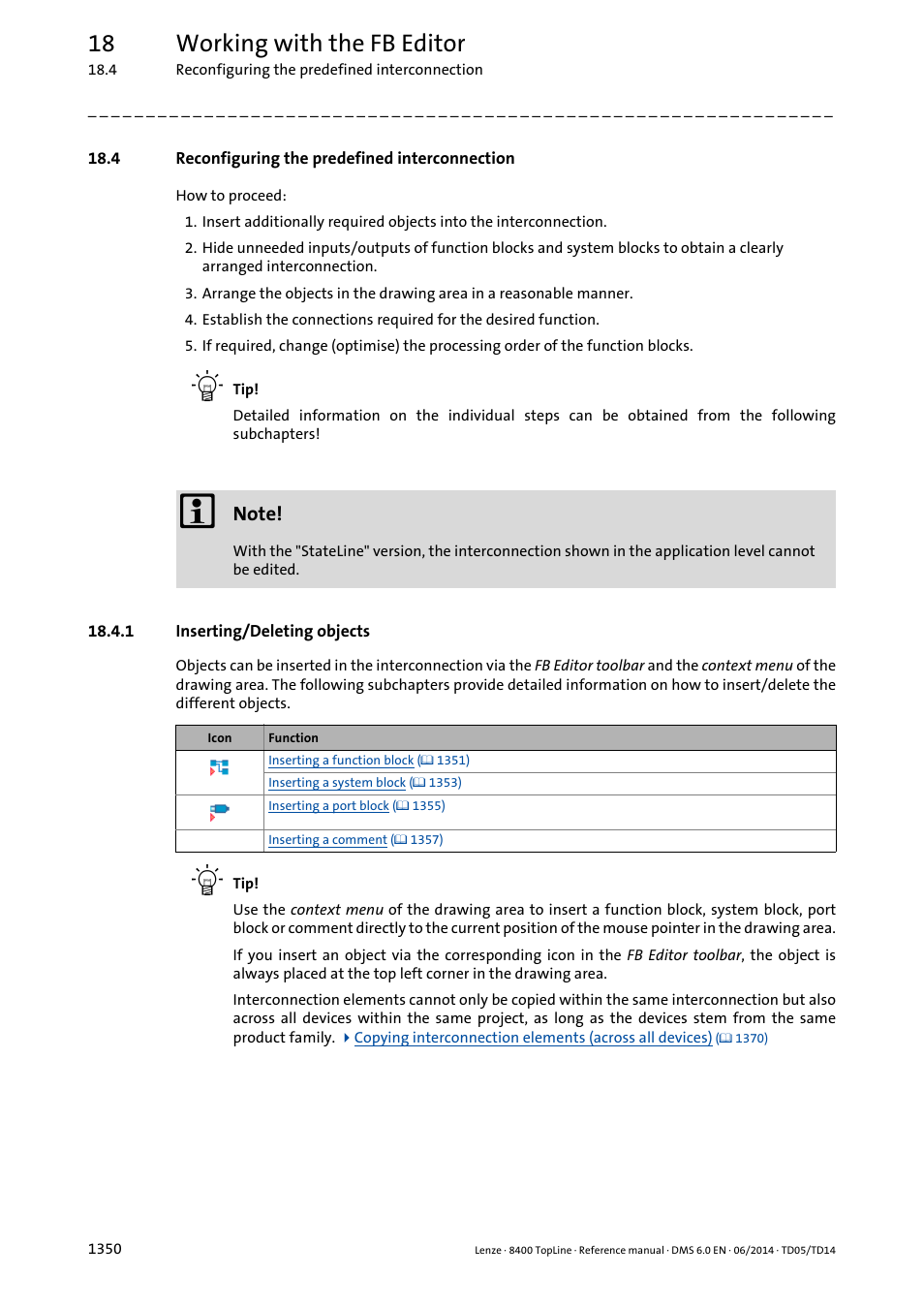 4 reconfiguring the predefined interconnection, 1 inserting/deleting objects, 4 reconfiguring the predefined interconnection 0 | Inserting/deleting objects 0, 18 working with the fb editor | Lenze 8400 TopLine User Manual | Page 1350 / 1760