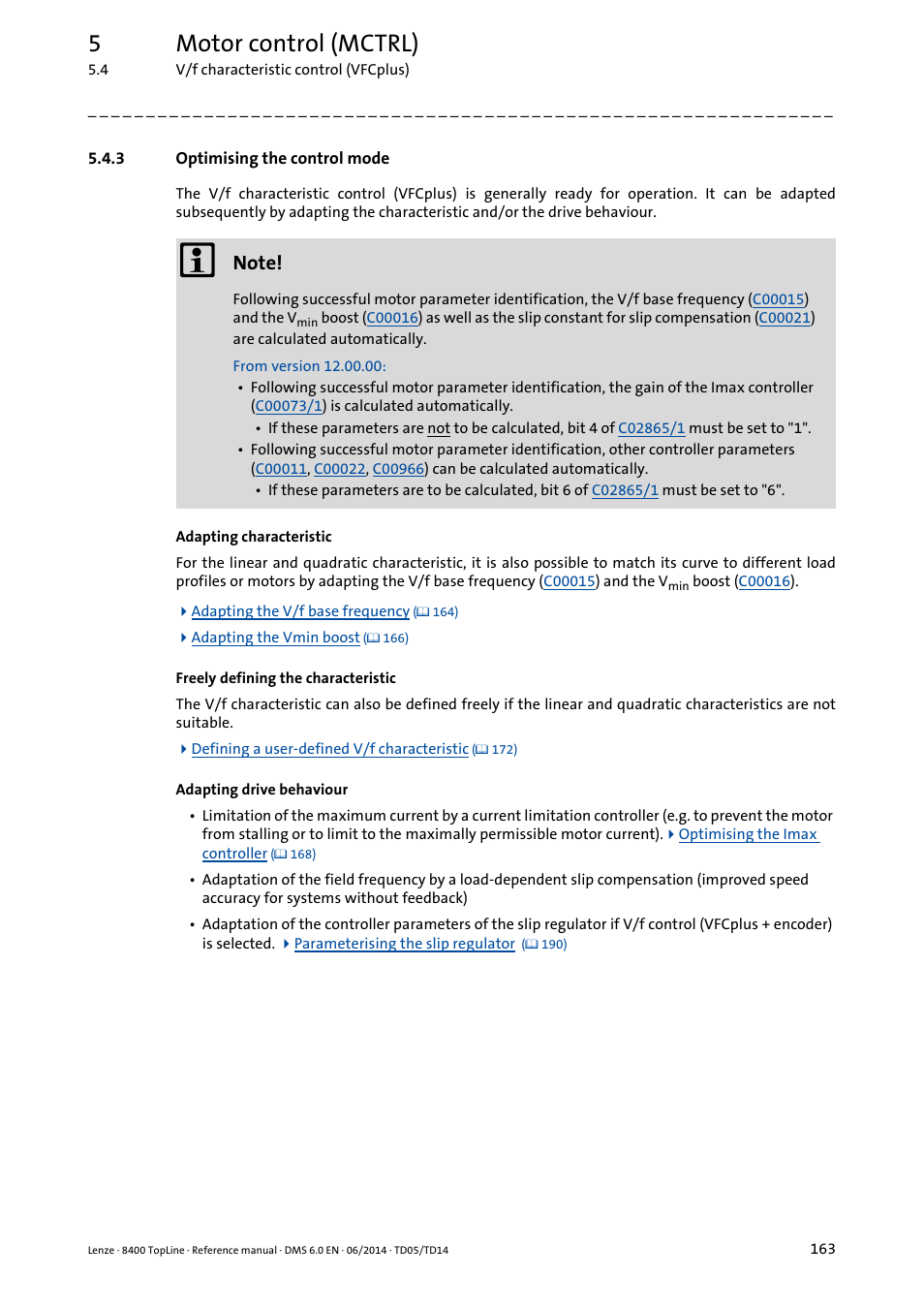 3 optimising the control mode, Optimising the control mode, 5motor control (mctrl) | Lenze 8400 TopLine User Manual | Page 163 / 1760