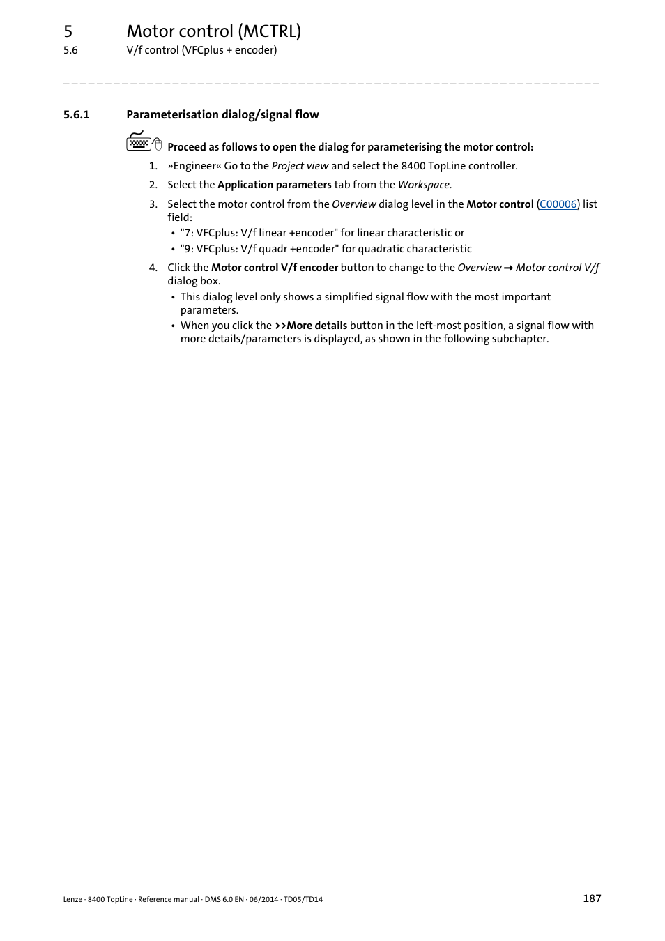 1 parameterisation dialog/signal flow, Parameterisation dialog/signal flow, 5motor control (mctrl) | Lenze 8400 TopLine User Manual | Page 187 / 1760