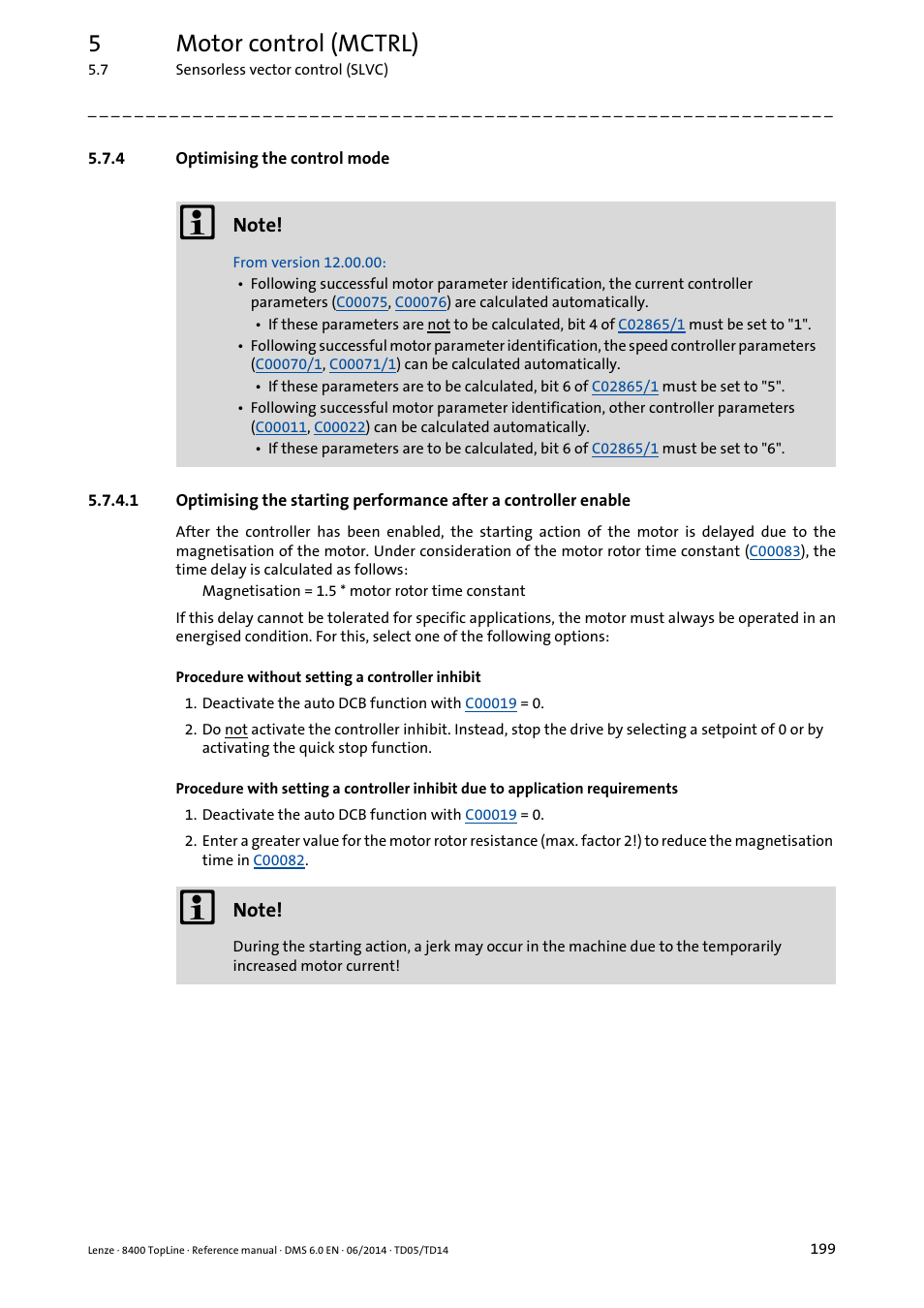 4 optimising the control mode, Optimising the control mode, 5motor control (mctrl) | Lenze 8400 TopLine User Manual | Page 199 / 1760