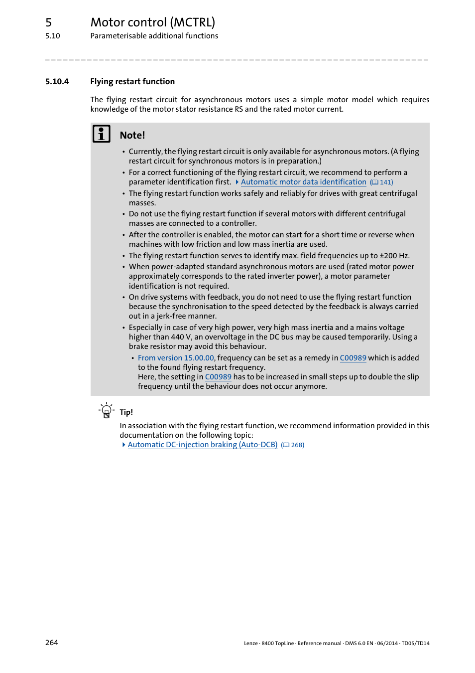 4 flying restart function, Flying restart function, Flying restart | Function, Ready rotating drive system, 5motor control (mctrl) | Lenze 8400 TopLine User Manual | Page 264 / 1760