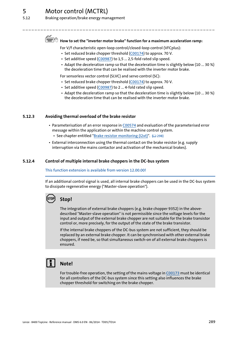 3 avoiding thermal overload of the brake resistor, Avoiding thermal overload of the brake resistor, Avoiding thermal | Overload of the brake resistor, Control of multiple, Internal brake choppers in the dc-bus system, 5motor control (mctrl) | Lenze 8400 TopLine User Manual | Page 289 / 1760