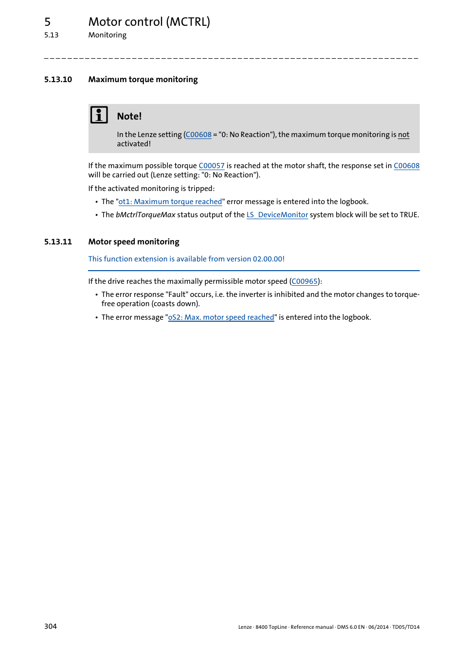 10 maximum torque monitoring, 11 motor speed monitoring, Motor speed monitoring | Maximum torque monitoring, 5motor control (mctrl) | Lenze 8400 TopLine User Manual | Page 304 / 1760