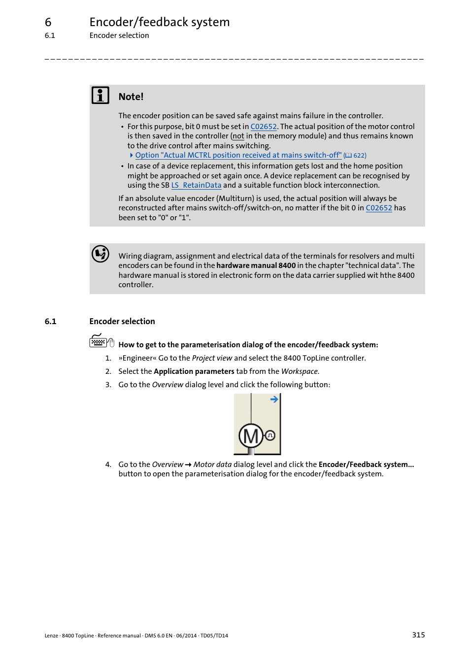 1 encoder selection, Encoder selection, 6encoder/feedback system | Lenze 8400 TopLine User Manual | Page 315 / 1760