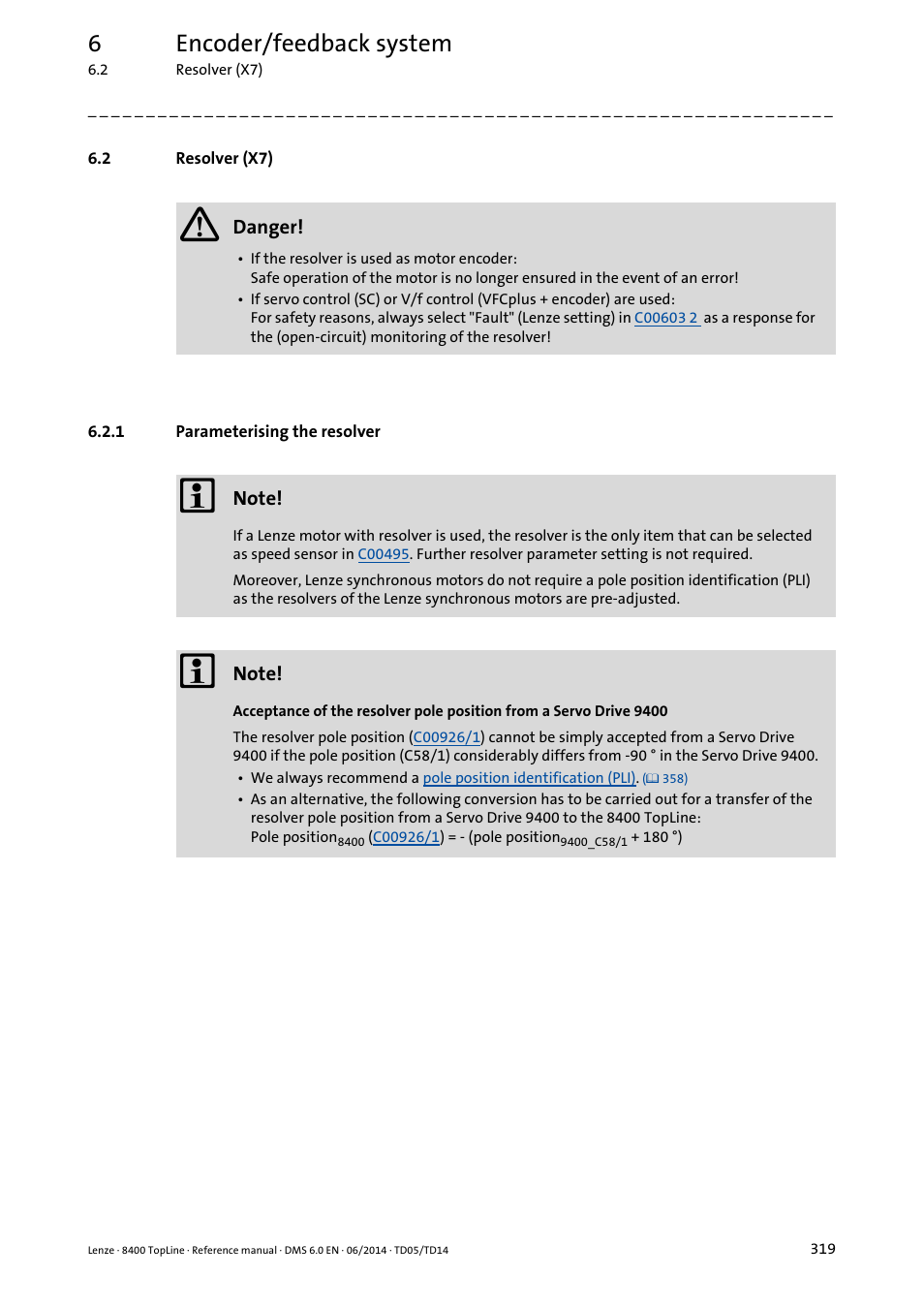 2 resolver (x7), 1 parameterising the resolver, Resolver (x7) | Parameterising the resolver, 6encoder/feedback system | Lenze 8400 TopLine User Manual | Page 319 / 1760