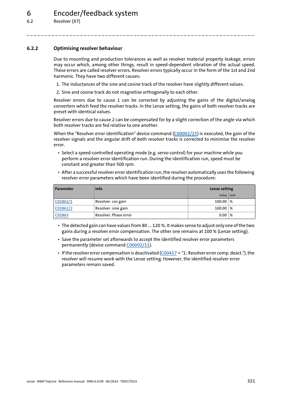 2 optimising resolver behaviour, Optimising resolver behaviour, Optimise resolver behaviour | 6encoder/feedback system | Lenze 8400 TopLine User Manual | Page 321 / 1760