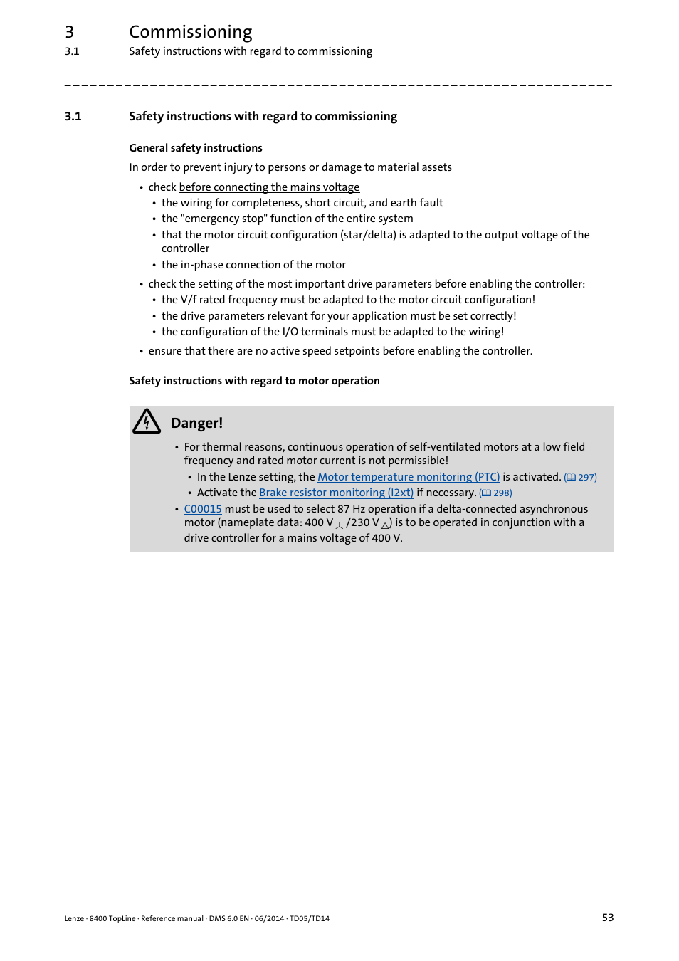 1 safety instructions with regard to commissioning, Safety instructions with regard to commissioning, 3commissioning | Danger | Lenze 8400 TopLine User Manual | Page 53 / 1760