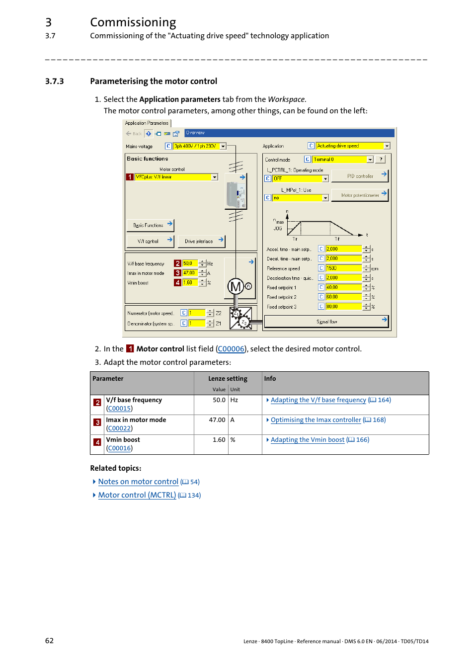 3 parameterising the motor control, Parameterising the motor control, 3commissioning | Lenze 8400 TopLine User Manual | Page 62 / 1760