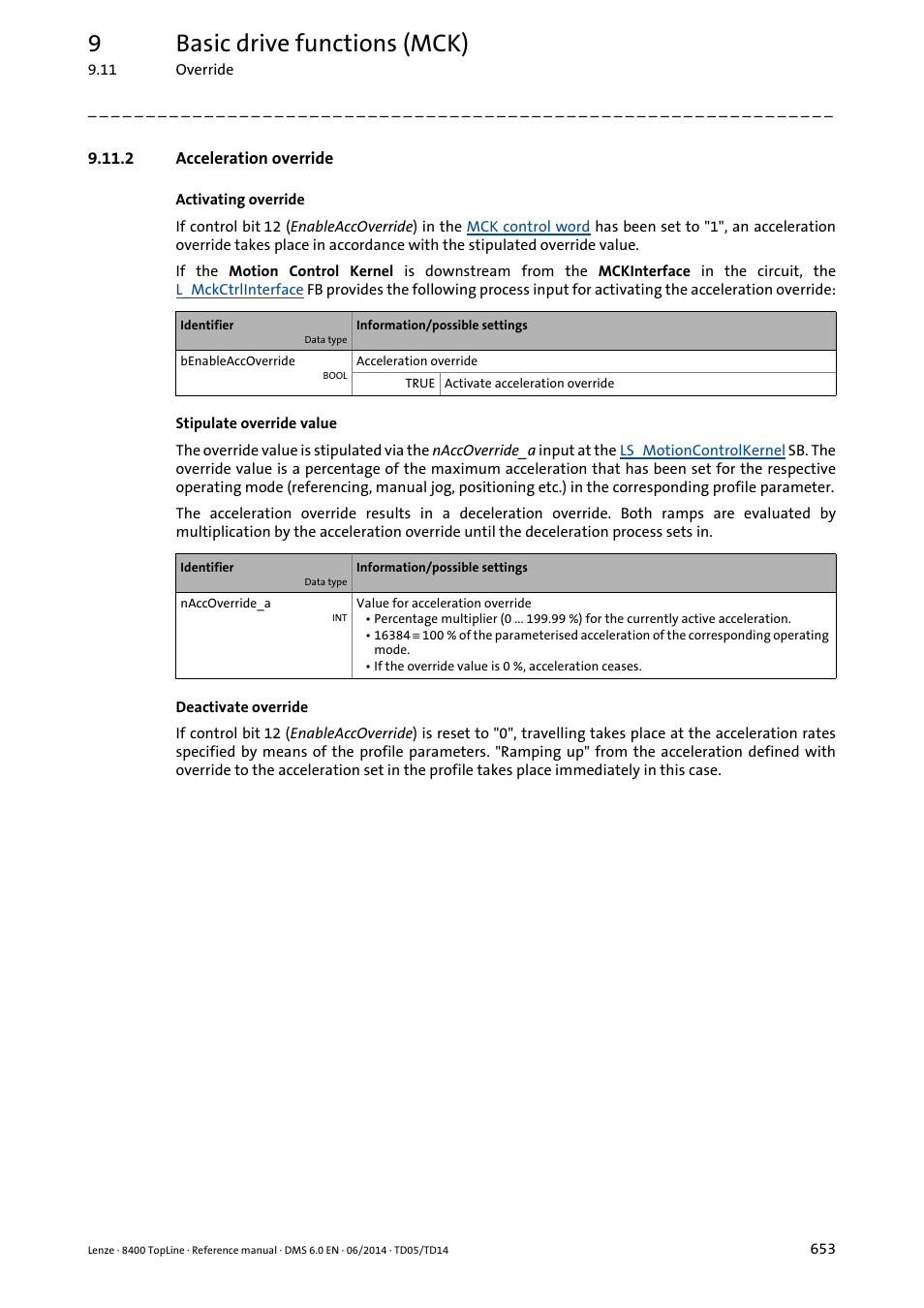 2 acceleration override, Acceleration override, 9basic drive functions (mck) | Lenze 8400 TopLine User Manual | Page 653 / 1760