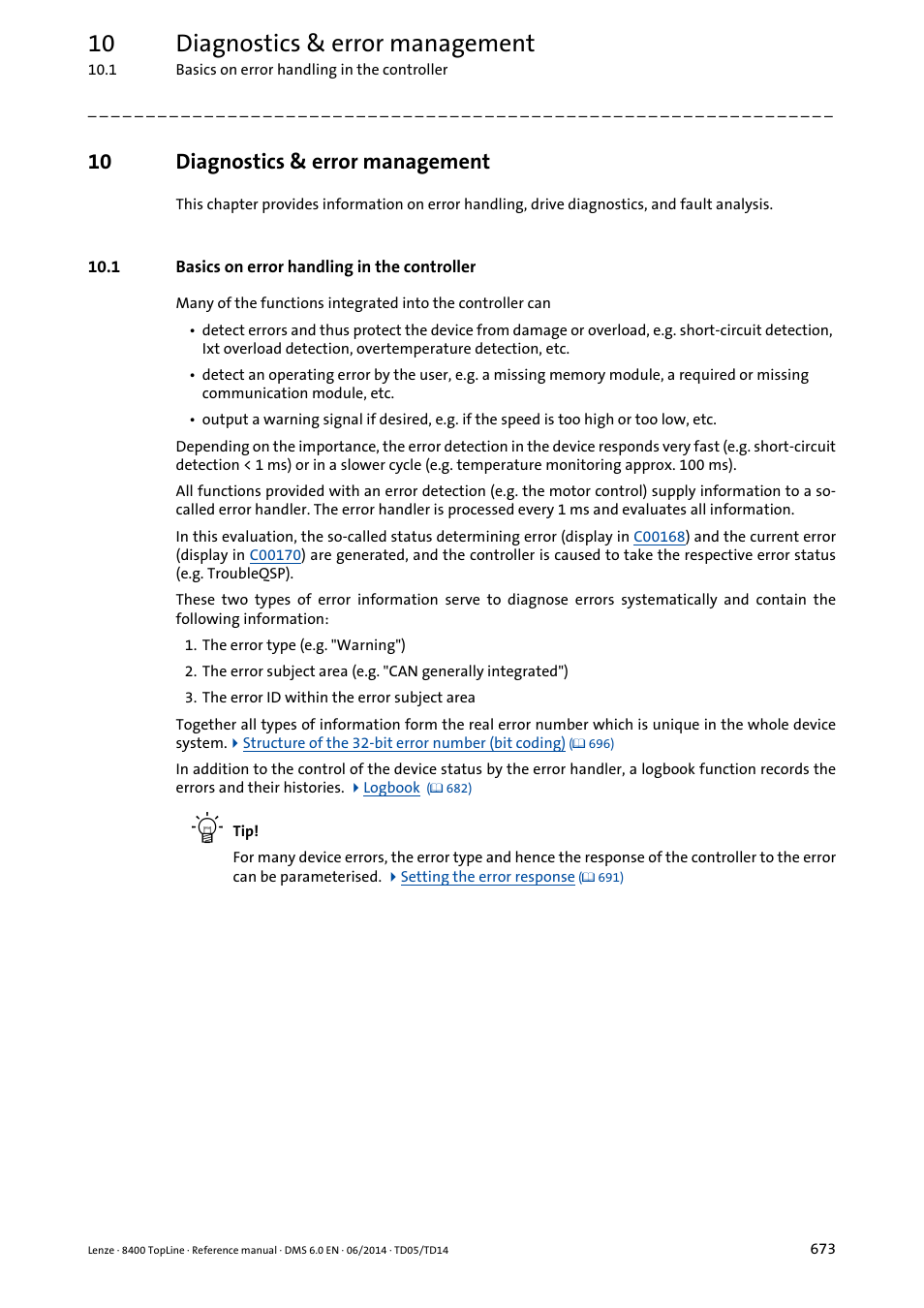 10 diagnostics & error management, 1 basics on error handling in the controller, Diagnostics & error management | Diagnostics & error, Management, Chapter, Basics on error handling in the controller | Lenze 8400 TopLine User Manual | Page 673 / 1760