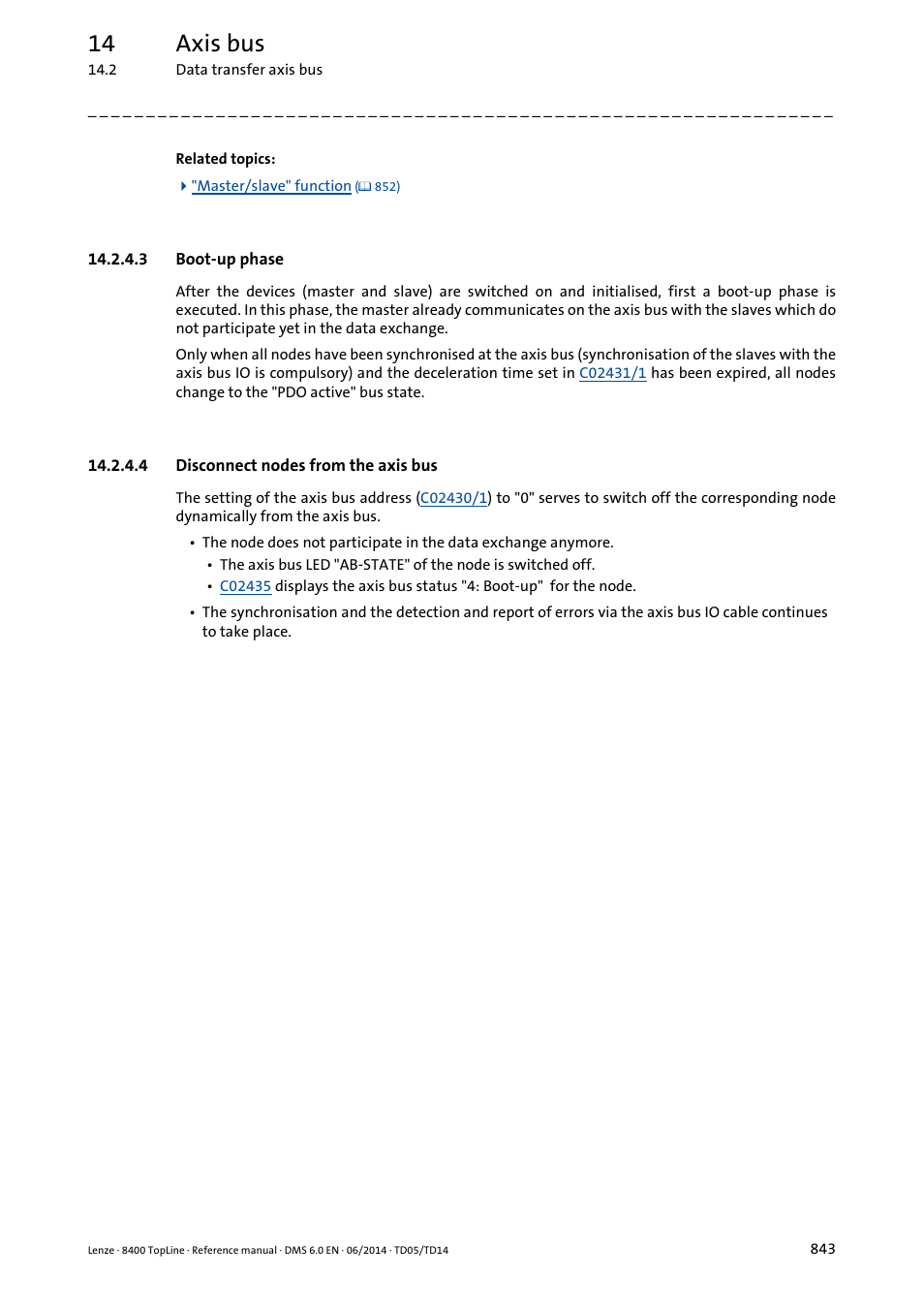 3 boot-up phase, 4 disconnect nodes from the axis bus, Boot-up phase | Disconnect nodes from the axis bus, 14 axis bus | Lenze 8400 TopLine User Manual | Page 843 / 1760