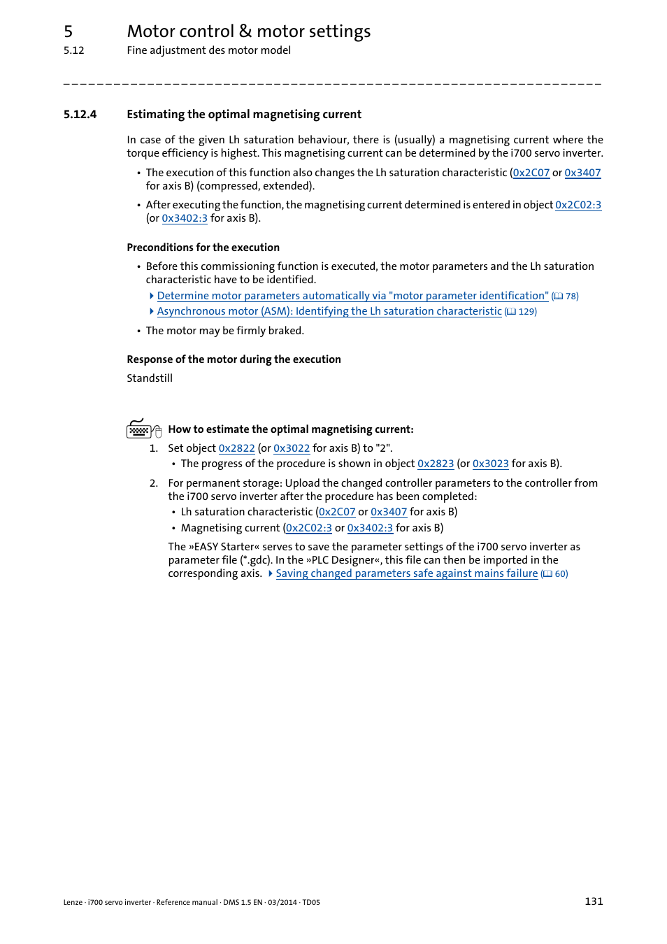 4 estimating the optimal magnetising current, Estimating the optimal magnetising current, 5motor control & motor settings | Lenze i700 User Manual | Page 131 / 338