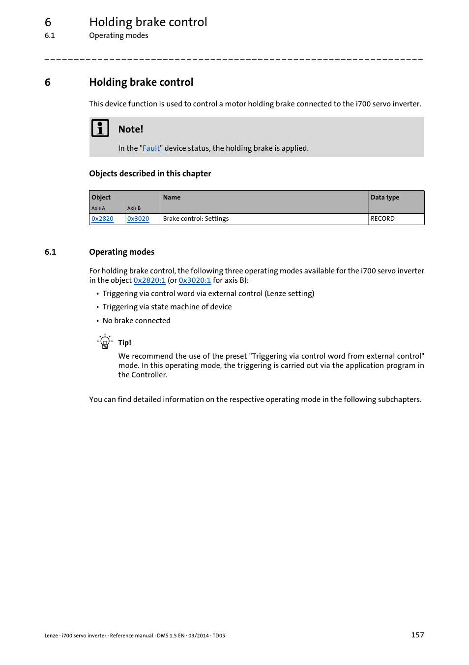 6 holding brake control, 1 operating modes, Holding brake control | Operating modes, Holding brake, Control, 6holding brake control | Lenze i700 User Manual | Page 157 / 338