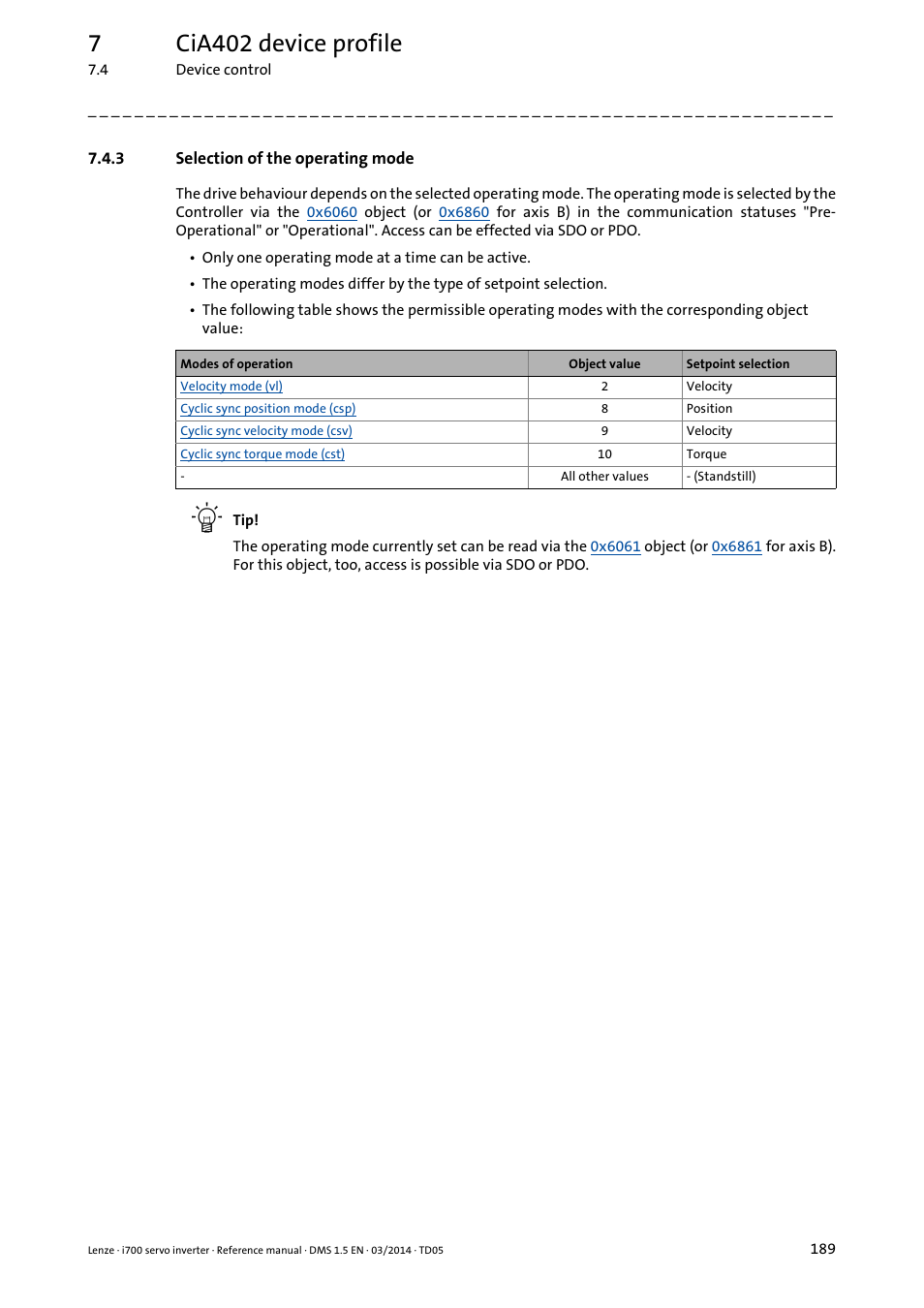 3 selection of the operating mode, Selection of the operating mode, 7cia402 device profile | Lenze i700 User Manual | Page 189 / 338