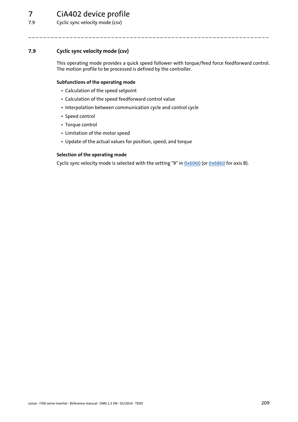 9 cyclic sync velocity mode (csv), Cyclic sync velocity mode (csv), Cyclic sync velocity mode | 7cia402 device profile | Lenze i700 User Manual | Page 209 / 338