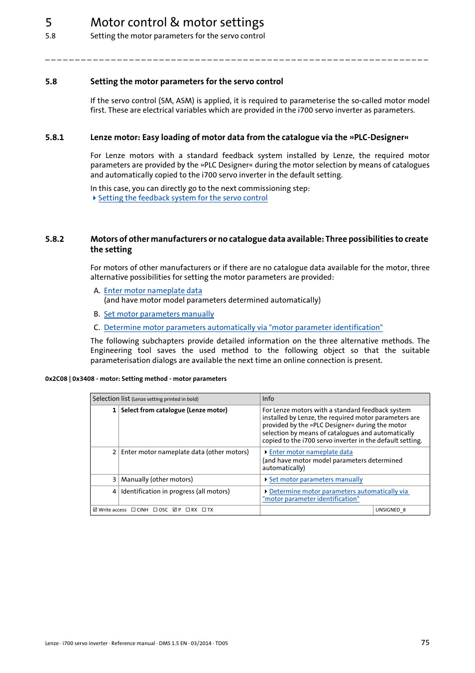 Setting the motor parameters for the servo control, Setting, 0x2c08 | 0x3408, 5motor control & motor settings | Lenze i700 User Manual | Page 75 / 338