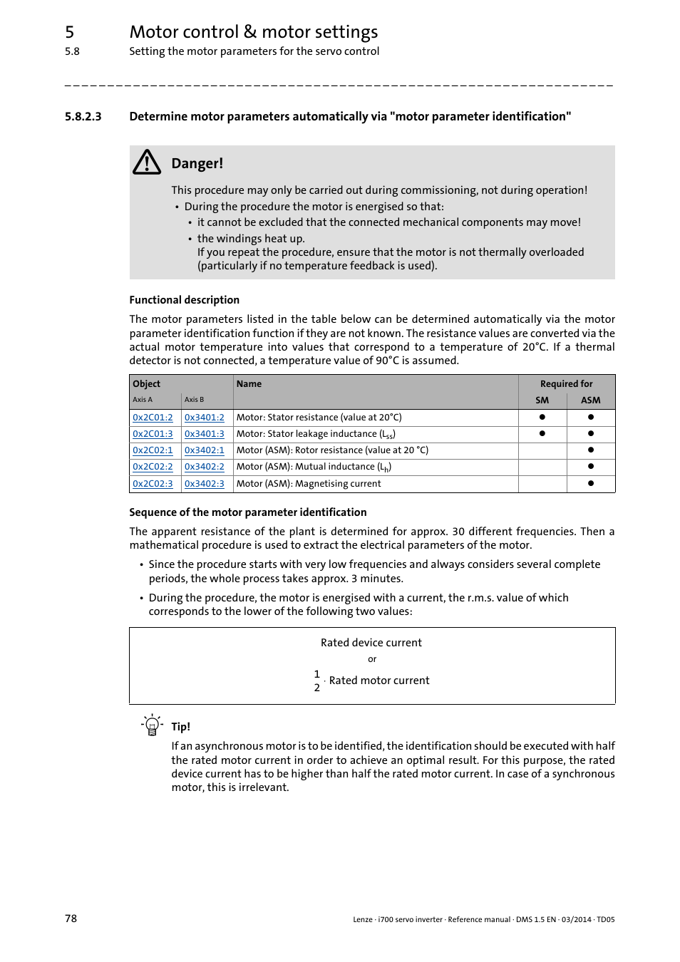 Have motor parameters identified by the i700 servo, Inverter, Determine motor parameters automatically via | Motor parameter identification, 5motor control & motor settings, Danger | Lenze i700 User Manual | Page 78 / 338