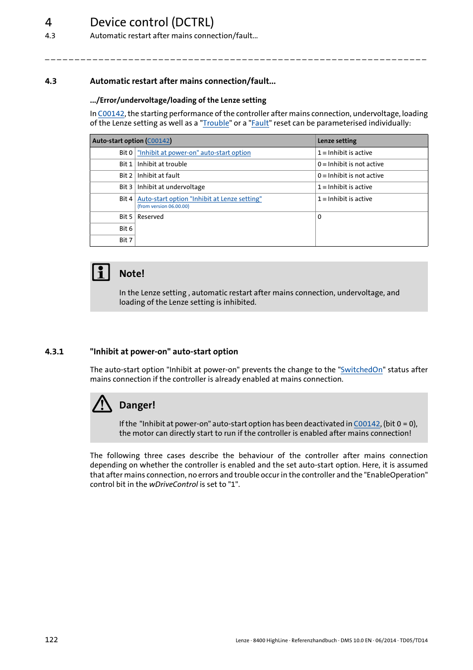 3 automatic restart after mains connection/fault, 1 "inhibit at power-on" auto-start option, Automatic restart after mains connection/fault | Inhibit at power-on" auto-start option, 4device control (dctrl), Danger | Lenze 8400 HighLine User Manual | Page 122 / 1576