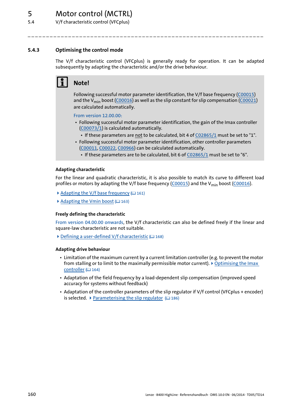 3 optimising the control mode, Optimising the control mode, 5motor control (mctrl) | Lenze 8400 HighLine User Manual | Page 160 / 1576