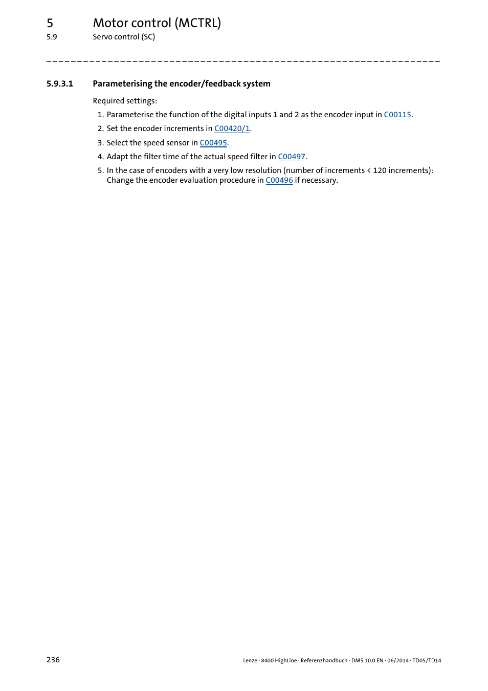 1 parameterising the encoder/feedback system, Parameterising the encoder/feedback system, 5motor control (mctrl) | Lenze 8400 HighLine User Manual | Page 236 / 1576