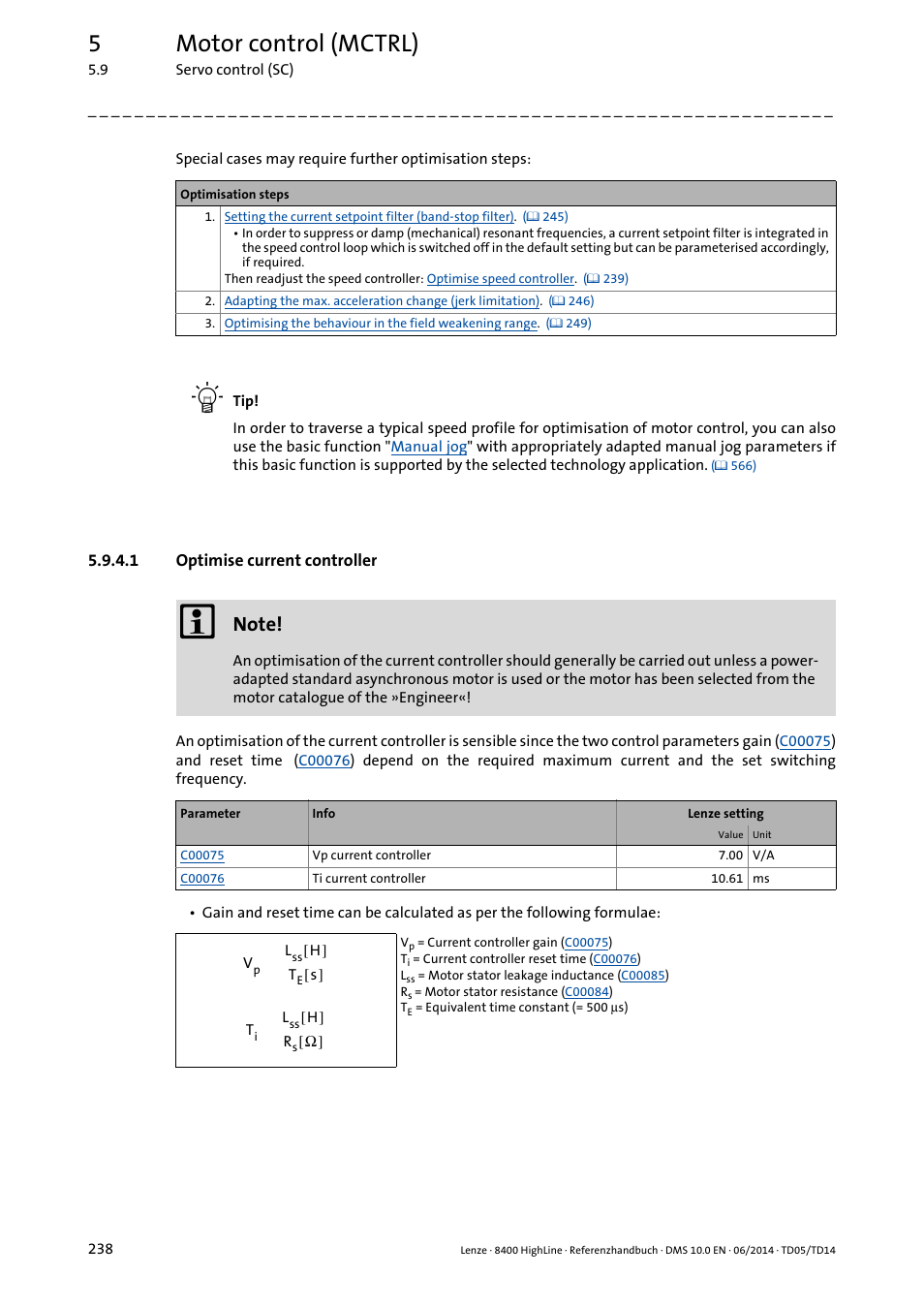 1 optimise current controller, Optimise current controller, 5motor control (mctrl) | Lenze 8400 HighLine User Manual | Page 238 / 1576