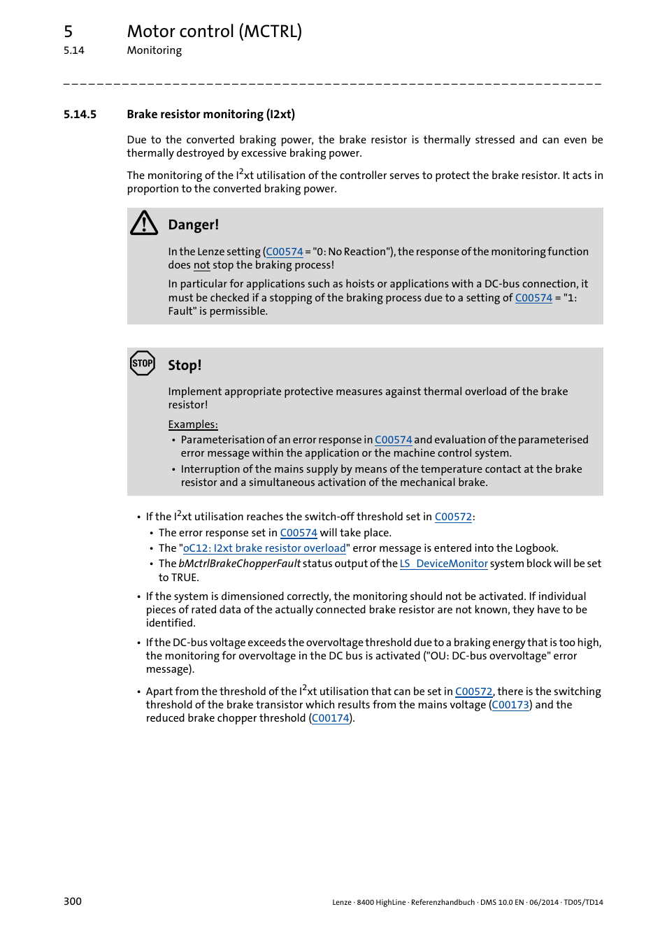 5 brake resistor monitoring (i2xt), Brake resistor monitoring (i2xt), If n | 5motor control (mctrl), Danger, Stop | Lenze 8400 HighLine User Manual | Page 300 / 1576