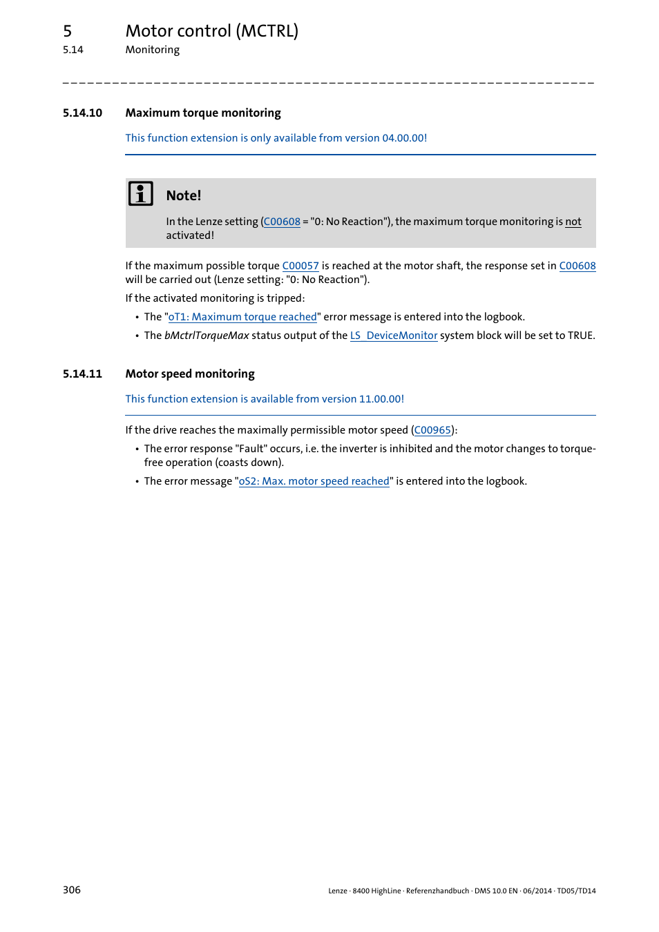 10 maximum torque monitoring, 11 motor speed monitoring, Motor speed monitoring | Maximum torque monitoring, 5motor control (mctrl) | Lenze 8400 HighLine User Manual | Page 306 / 1576