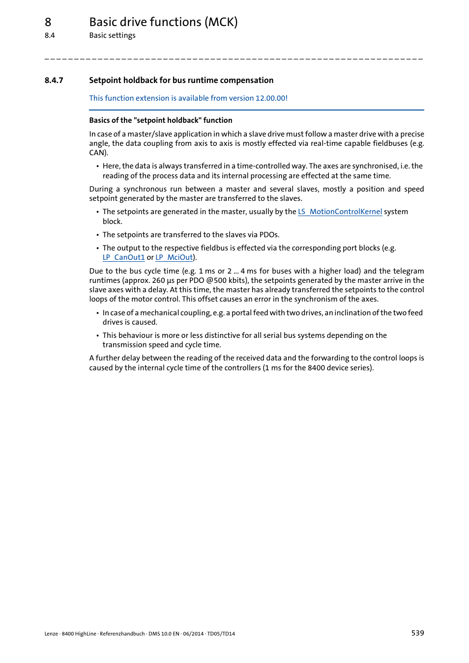 7 setpoint holdback for bus runtime compensation, Setpoint holdback for bus runtime compensation, 8basic drive functions (mck) | Lenze 8400 HighLine User Manual | Page 539 / 1576