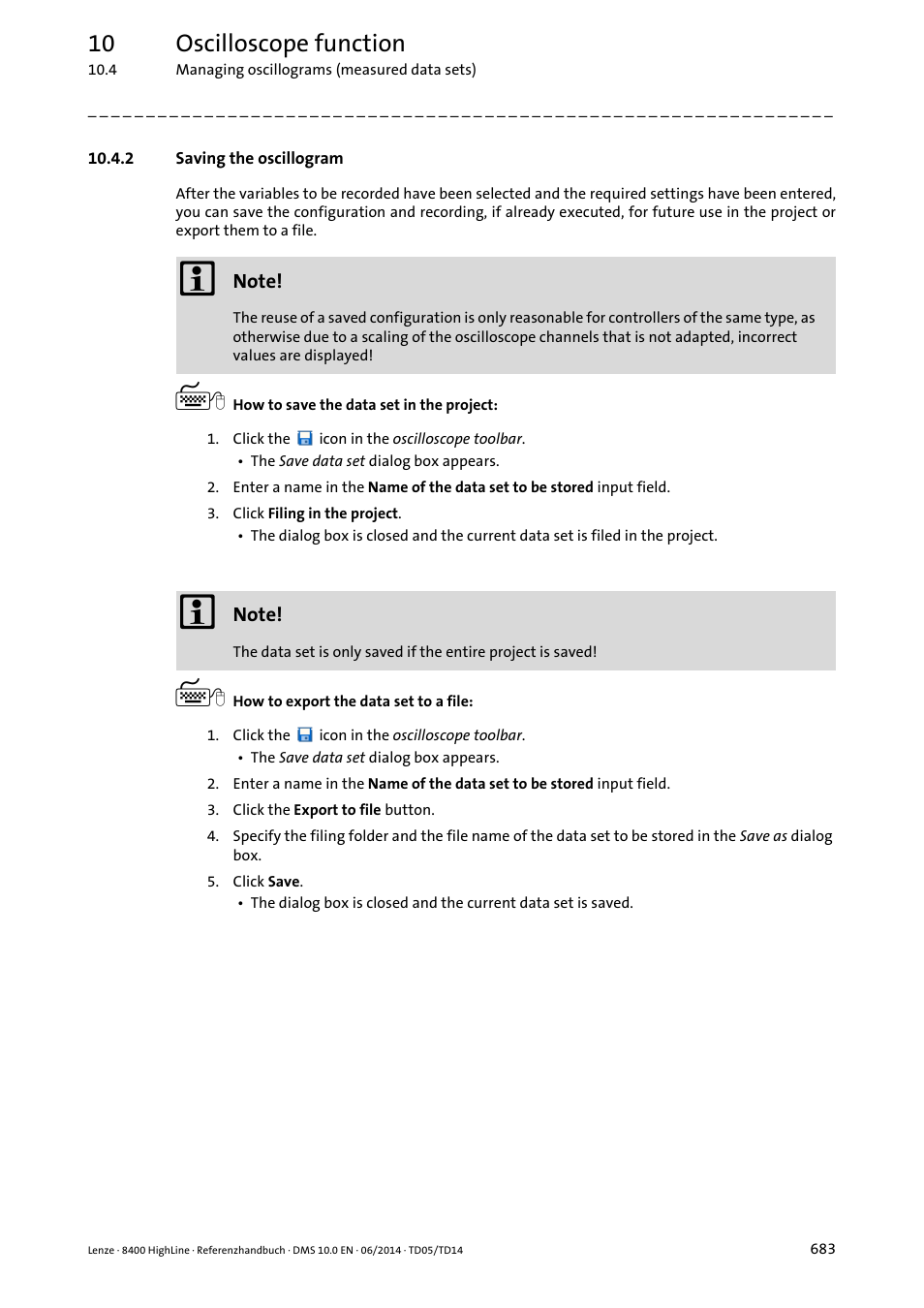 2 saving the oscillogram, Saving the oscillogram, Saving the oscillogram ( 683) | 10 oscilloscope function | Lenze 8400 HighLine User Manual | Page 683 / 1576